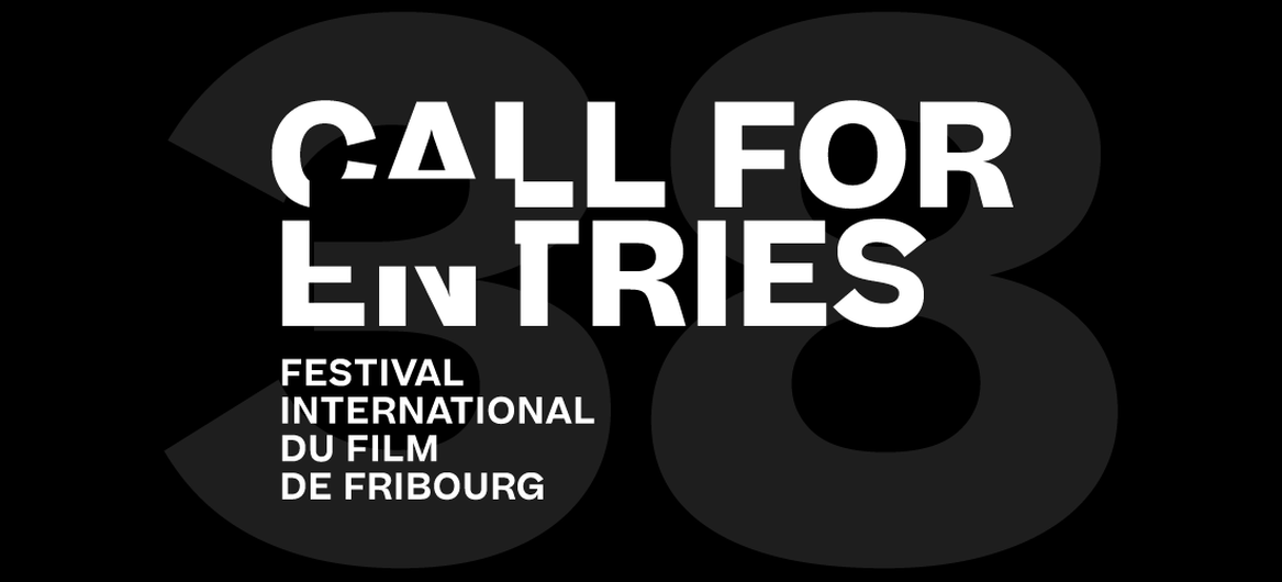 Call for entries pour la 38e édition du Festival International du Film de Fribourg, FIFF24