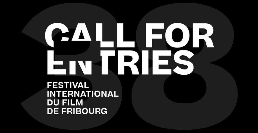 Call for entries pour la 38e édition du Festival International du Film de Fribourg, FIFF24